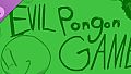 Evil Pongon Game - Supporter DLC
