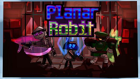 Planar Robit Game