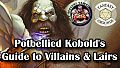 Fantasy Grounds - Potbellied Kobold's Guide to Villains & Lairs