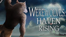 Werewolves: Haven Rising