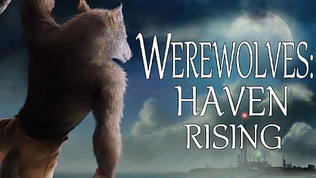 Werewolves: Haven Rising Game