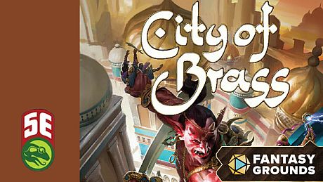 Fantasy Grounds - City of Brass (5e) DLC