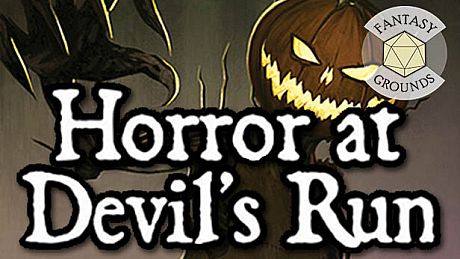 Fantasy Grounds - Horror at Devil's Run DLC