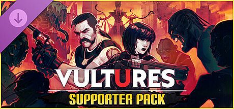 Vultures - Scavengers of Death - Supporter Pack DLC