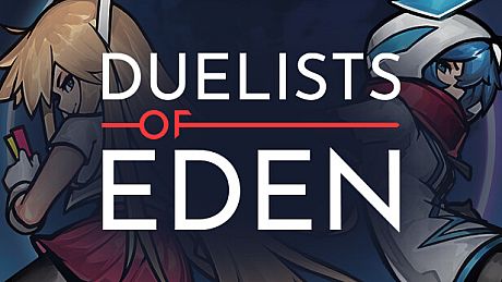 Duelists of Eden Game