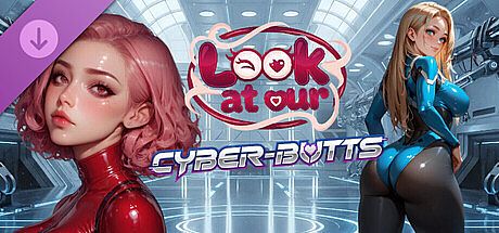 Look at our: Cyber-butts - Climax DLC