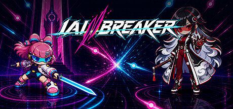 IAI // BREAKER Game