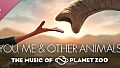 You, me & Other Animals: The music of Planet Zoo