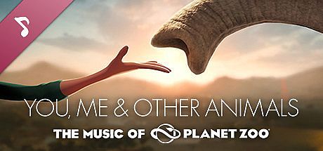 You, me & Other Animals: The music of Planet Zoo DLC