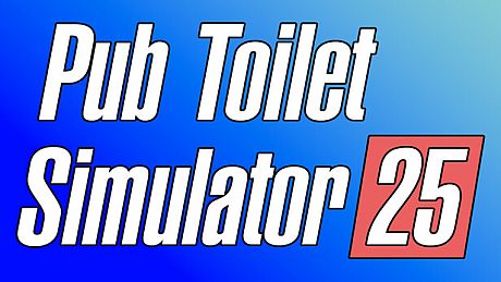 Pub Toilet Simulator 25 Game