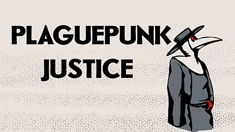 Plaguepunk Justice