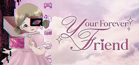 Your Forever Friend Game