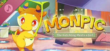 MONPIC -The Hatchling Meets a Girl- Soundtrack