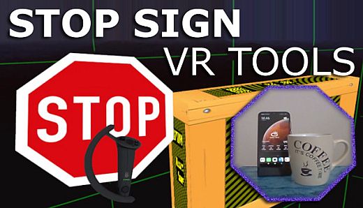 Stop Sign VR Tools