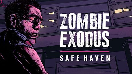Zombie Exodus: Safe Haven — Stories from the Outbreak DLC