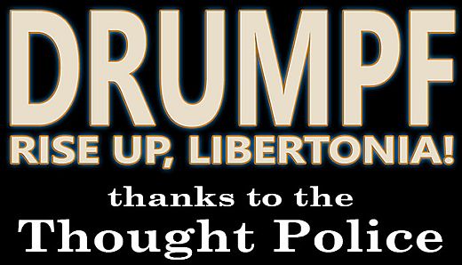 Drumpf: Rise Up, Libertonia!