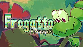 Frogatto & Friends