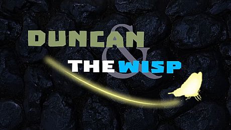 Duncan and the Wisp