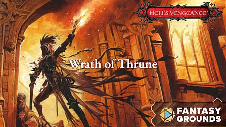 Fantasy Grounds - Pathfinder RPG - Hell's Vengeance AP 2: Wrath of Thrune DLC