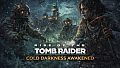 Rise of the Tomb Raider - Cold Darkness Awakened