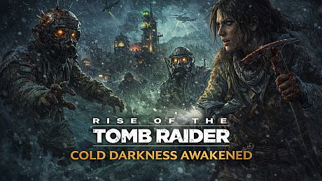 Rise of the Tomb Raider - Cold Darkness Awakened DLC