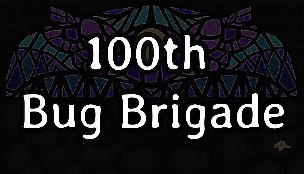 Buy 100th Bug Brigade