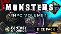 Fantasy Grounds - Monsters NPC Dice Pack Volume 1