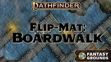 Fantasy Grounds - Pathfinder RPG - Flip-Mat: Boardwalk DLC