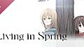 Main Theme and Ending Music from “Living in Spring”