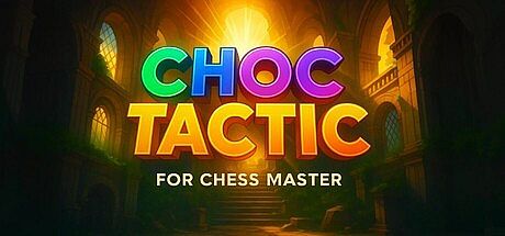 Choc Tactic for Chess Master Game
