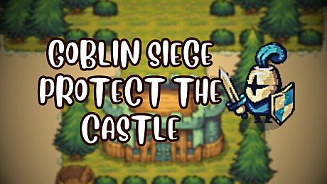 Goblin Siege: Protect the Castle! Game