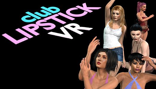 Club Lipstick VR