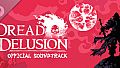 Dread Delusion Soundtrack