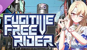 Fugitive Free Rider - Moa Princess