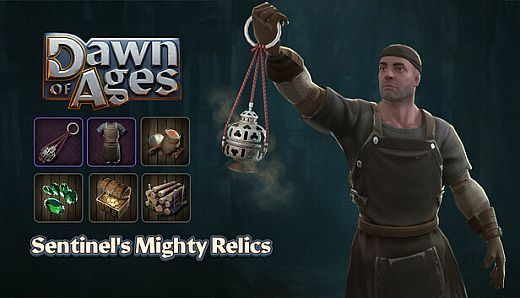 Dawn of Ages: Sentinel's Mighty Relics