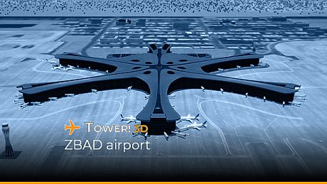 Tower!3D - ZBAD airport DLC