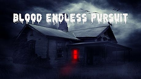 Blood: Endless Pursuit Game