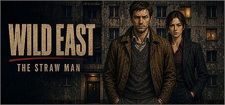 Wild East: The Straw Man