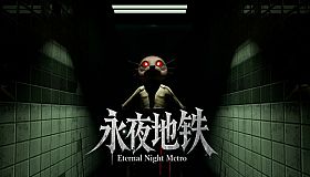 Eternal Night Metro