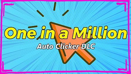 1 In a Million | A game of odds - Auto Clicker DLC