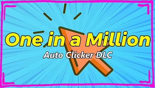 1 In a Million | A game of odds - Auto Clicker