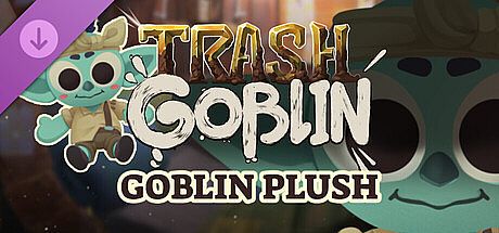 Trash Goblin - Goblin Plush Trinket DLC