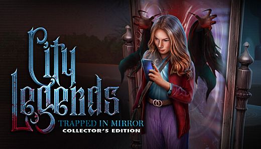 City Legends: Trapped In Mirror Collector's Edition