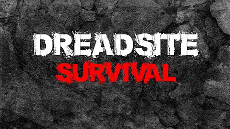 Dreadsite Survival Game