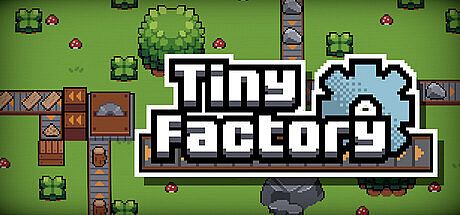 Tiny Factory Game