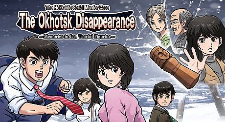 The Hokkaido Serial Murder Case: The Okhotsk Disappearance ~Memories in Ice, Tearful Figurine~ Game