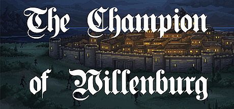 Der Champion von Willenburg Game