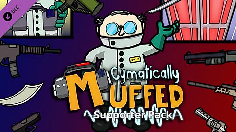 Cymatically Muffed - Supporter Pack DLC