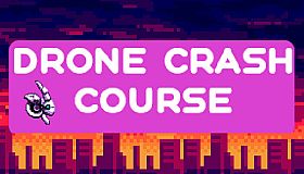 Drone Crash Course