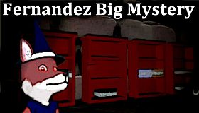 Fernandez Big Mystery